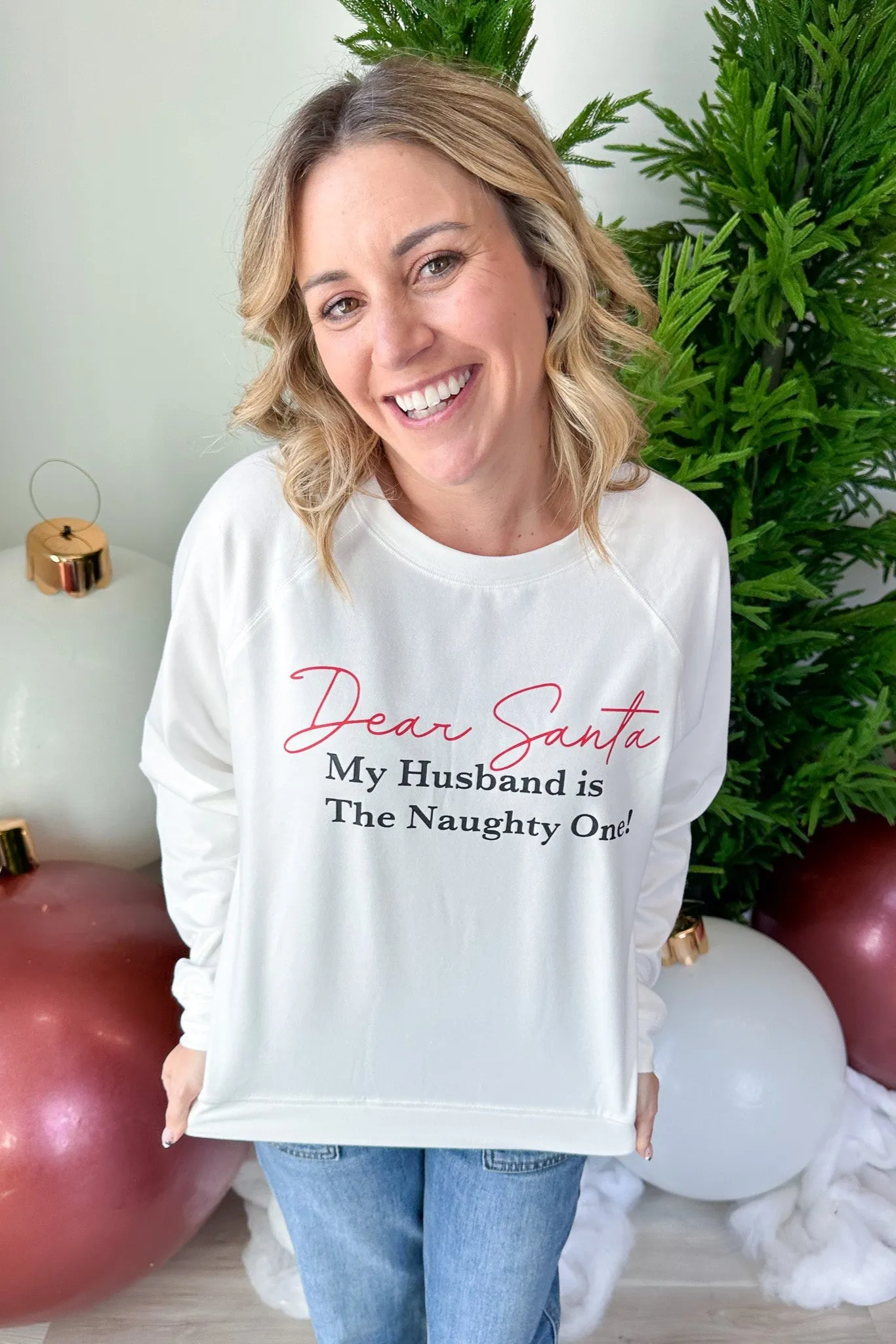 Dear Santa Sweatshirt