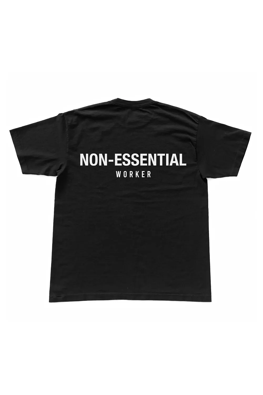 Non-Essential Worker T-Shirt