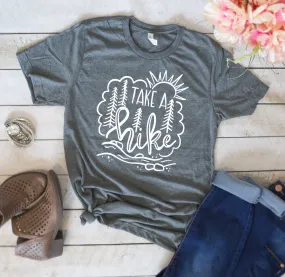 Take A Hike Hiking Shirt